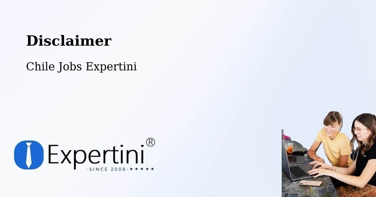 Disclaimer – Temuco - Chile Jobs Expertini